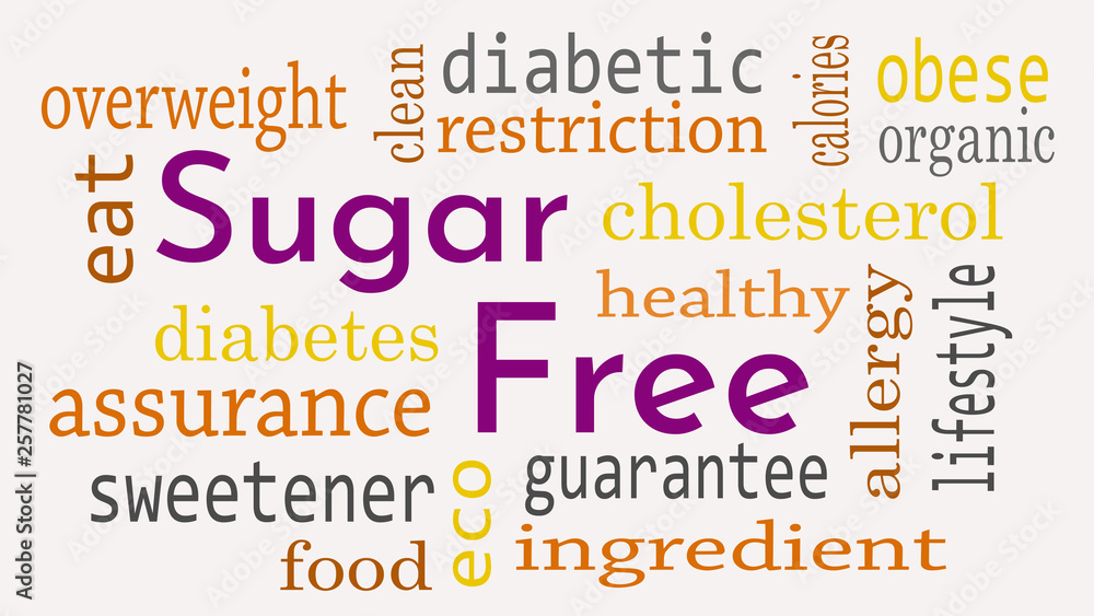 Sugar free message background. Healthy food concept - Illustration Sugar free message background. Healthy food concept - Illustration