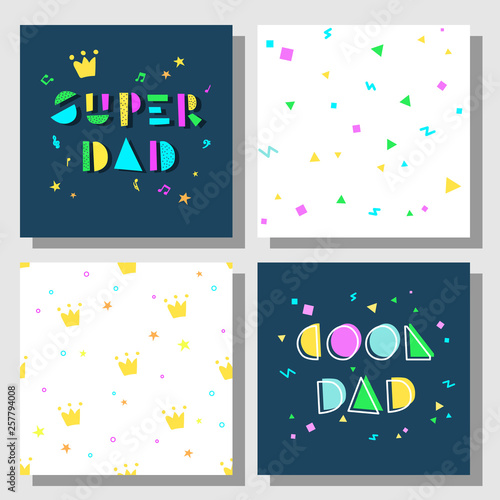 Collection of postcards and backgrounds for the father's day. Cool Dad, Super Dad.  Prints correspond to postcards in style.
