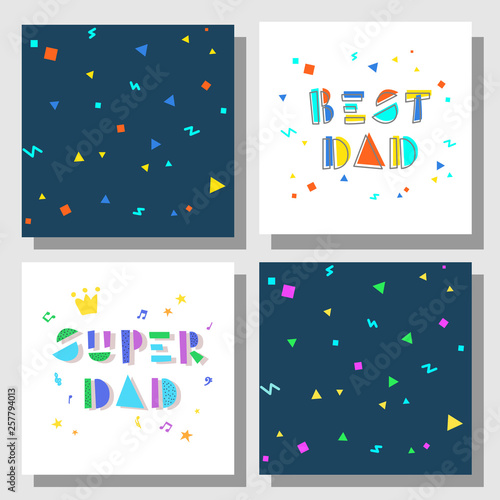 Collection of postcards and backgrounds for the father's day. Best Dad, Super Dad. Cute prints correspond to postcard.