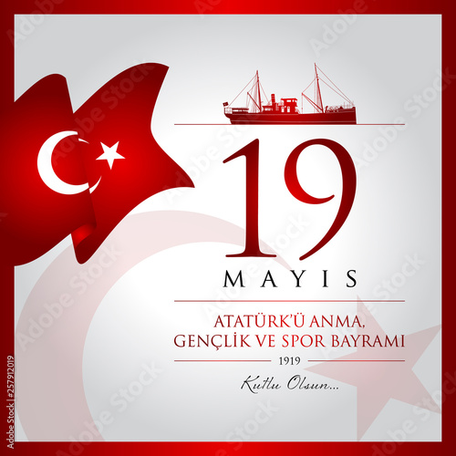 19 mayis Ataturk’u anma, genclik ve spor bayrami vector illustration. (19 May, Commemoration of Ataturk, Youth and Sports Day Turkey celebration card.)