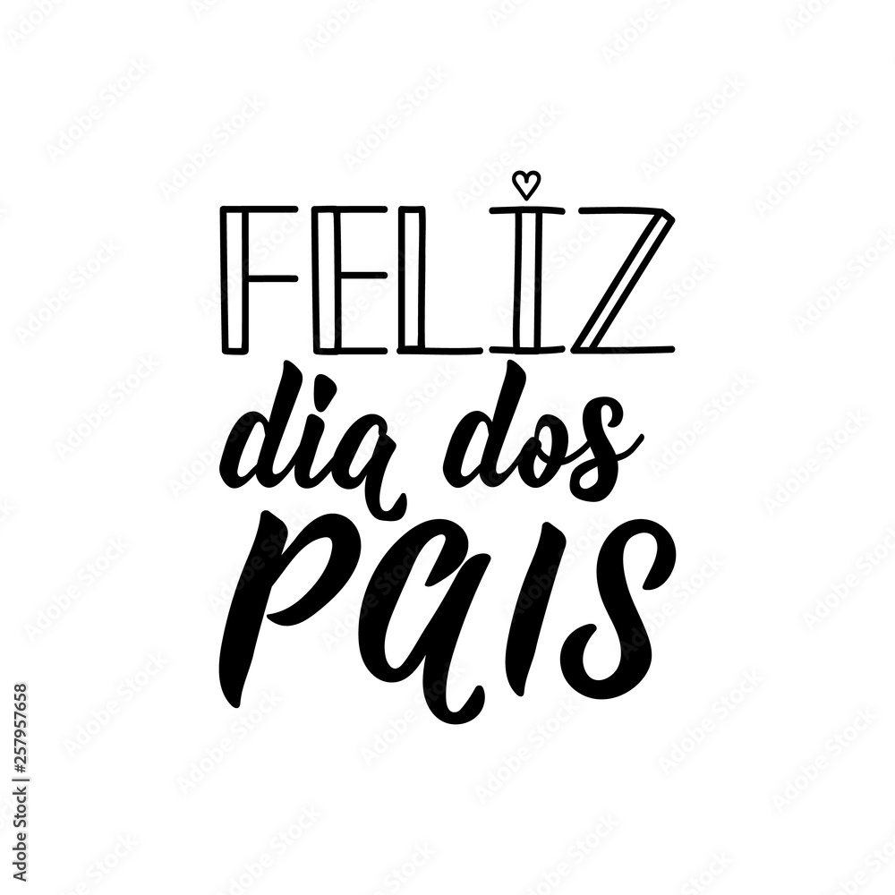 Feliz dia dos pais em português. Letras. Ilustração de tinta. Moderno