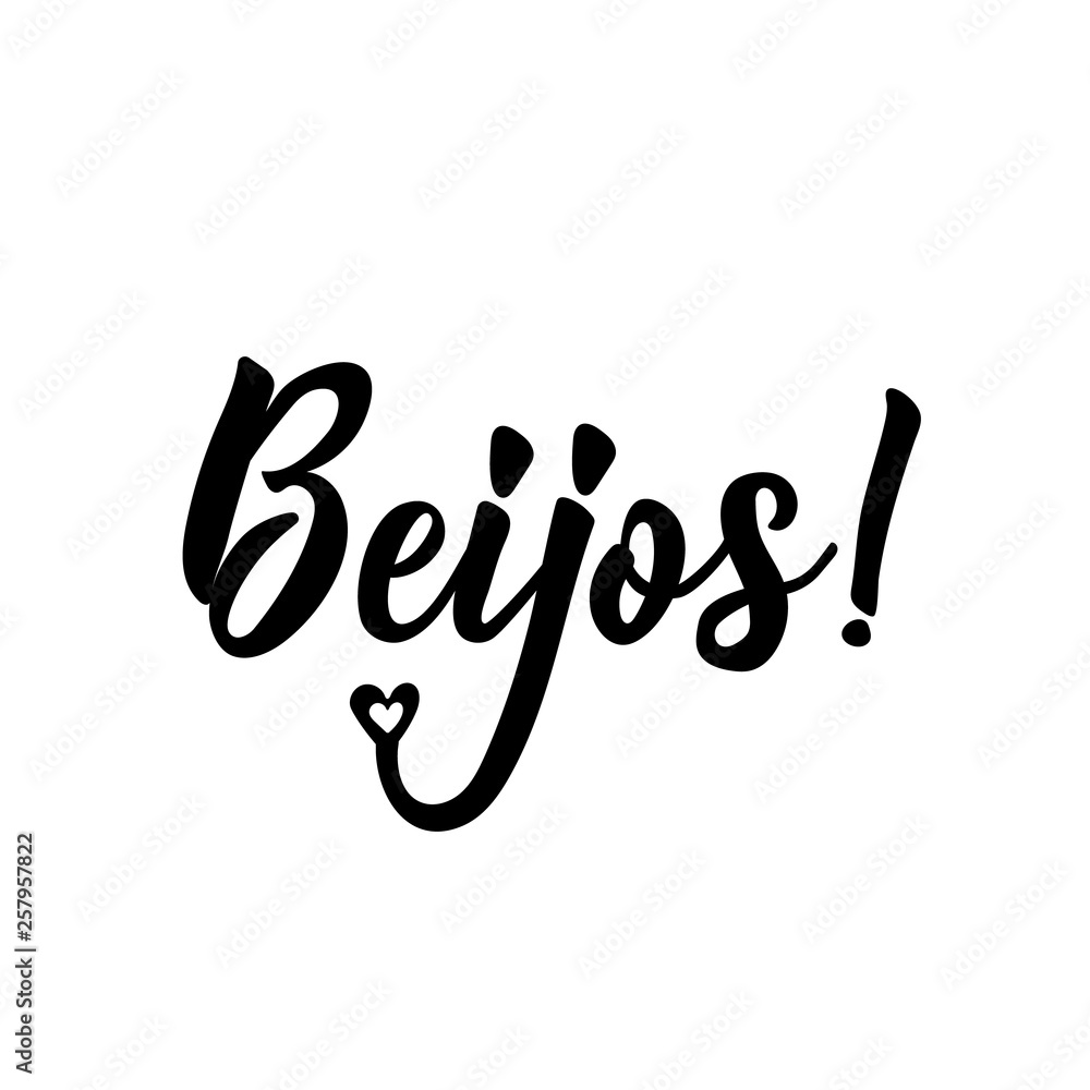 Kisses in Portuguese. Lettering. Ink illustration. Modern brush calligraphy. Beijos Kisses in Portuguese. Lettering. Ink illustration. Modern brush calligraphy. Beijos