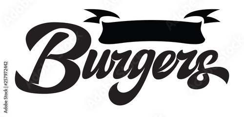 Vector monochrome illustration with calligraphic burger lettering