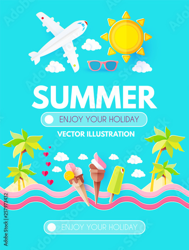 Hello. Summer Vacation and Travel. Enjoy Your Hot Sea Holiday 