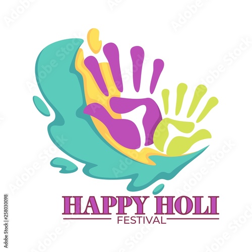 Happy holi festival colored palm prints vivid splashes
