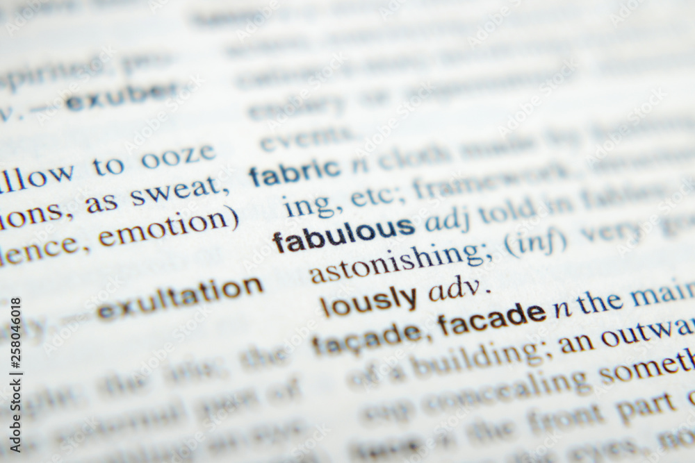 The explanation of the word Fabulous in dictionary The explanation of the word Fabulous in dictionary