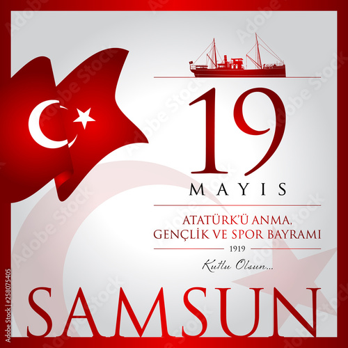 19 mayis Ataturk’u anma, genclik ve spor bayrami vector illustration. (19 May, Commemoration of Ataturk, Youth and Sports Day Turkey celebration card.)