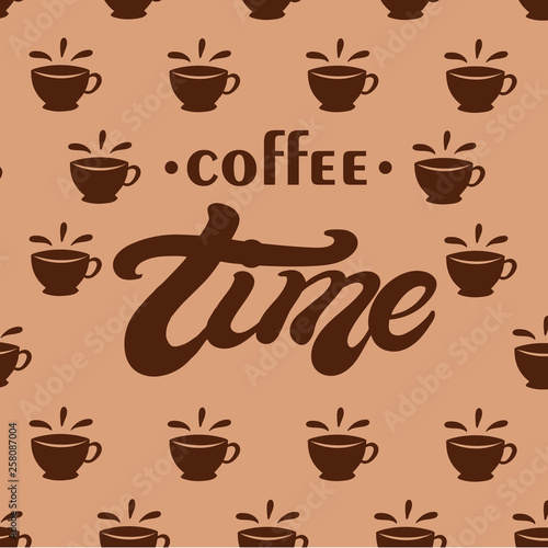 Coffee time. Hand drawn lettering