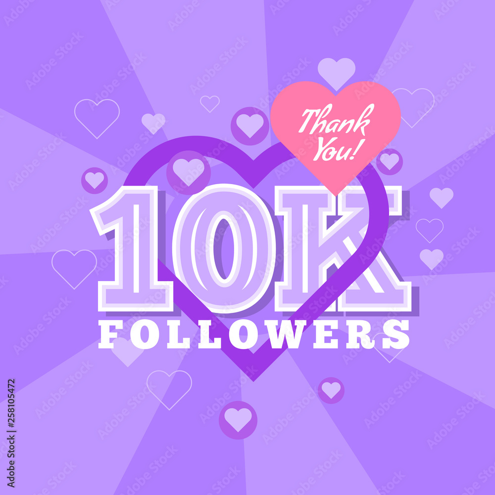 10K Followers and thank you banner background with heart bubble icons. Template for social media post. Vector Cover for your design.