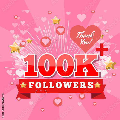 100K Followers and thank you banner background with heart bubble icons. Template for social media post. Vector Cover for your design.