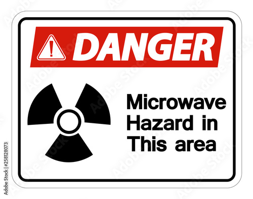 Danger Microwave Hazard Sign on white background