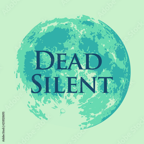 Dead Silent, Vector illustr...