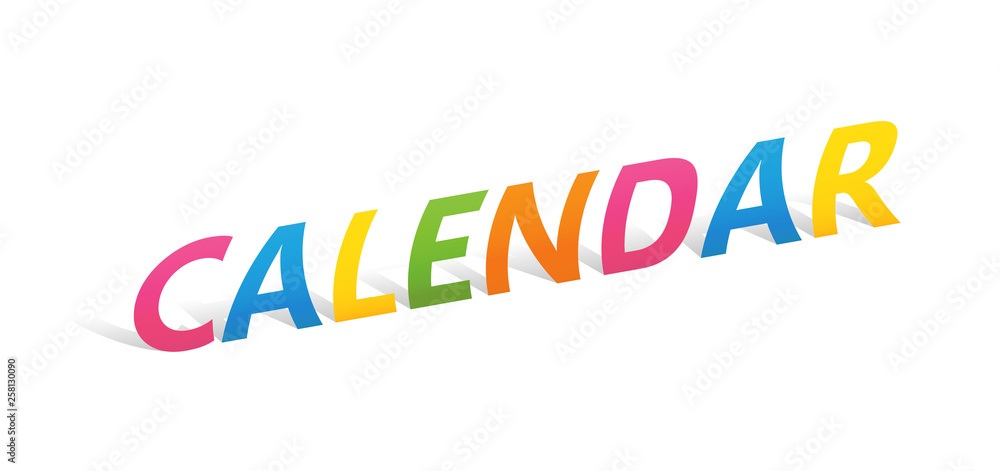 CALENDAR upright paper letters typography CALENDAR upright paper letters typography