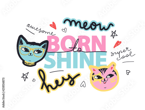 Cute slogan and illustrations for kids with cats. Typography and hand drawn slogans for tee shirt. Vector graphic for tee printing