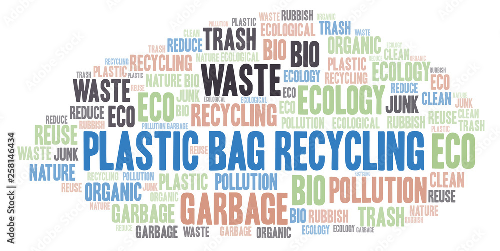 Obraz premium Plastic Bag Recycling word cloud.
