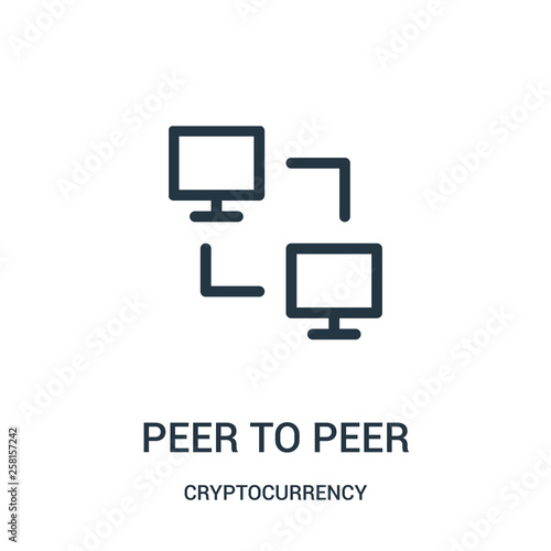 peer to peer icon vector from cryptocurrency collection. Thin line peer to peer outline icon vector illustration.