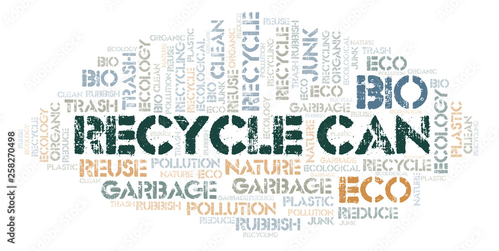 Fototapeta premium Recycle Can word cloud.