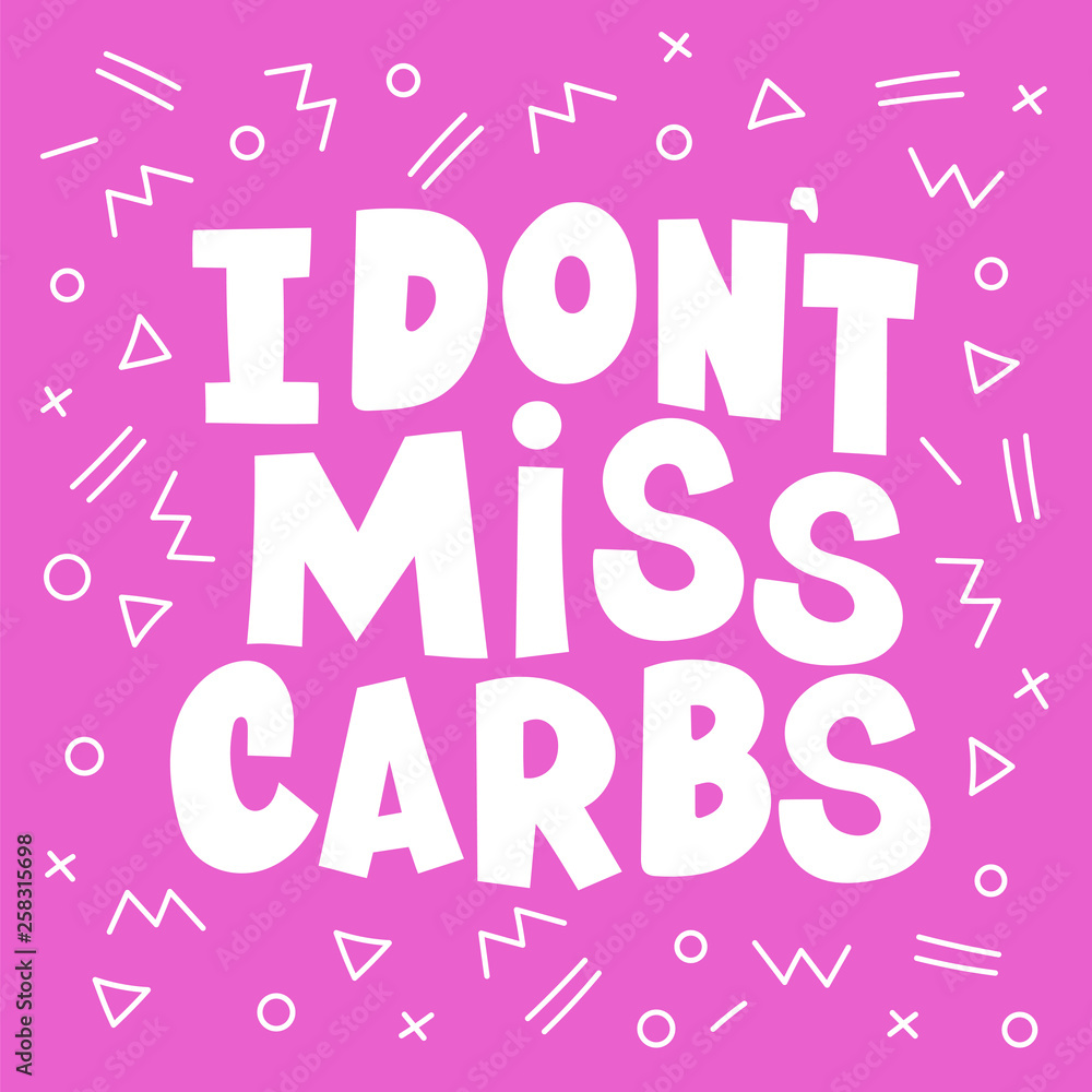 DANGER CARBS Healthy Lifestyle Nutrition Problem Lettering Slogan Banner Vector Illustration Set for Print Fabric and Decoration