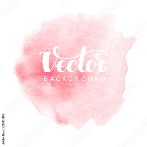 Abstract vector watercolor background. Pink spot on white