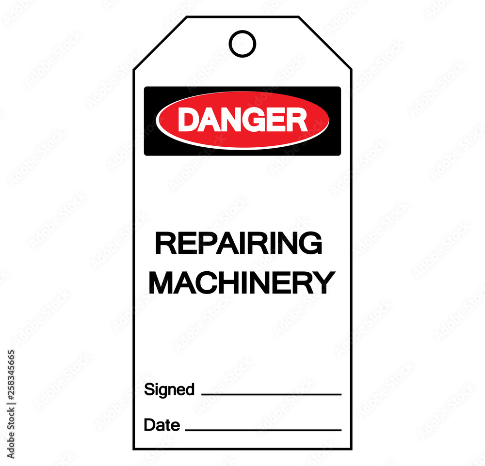 Danger Repairing Machinery Tag Symbol Sign,Vector Illustration, Isolate On White Background Label. EPS10
