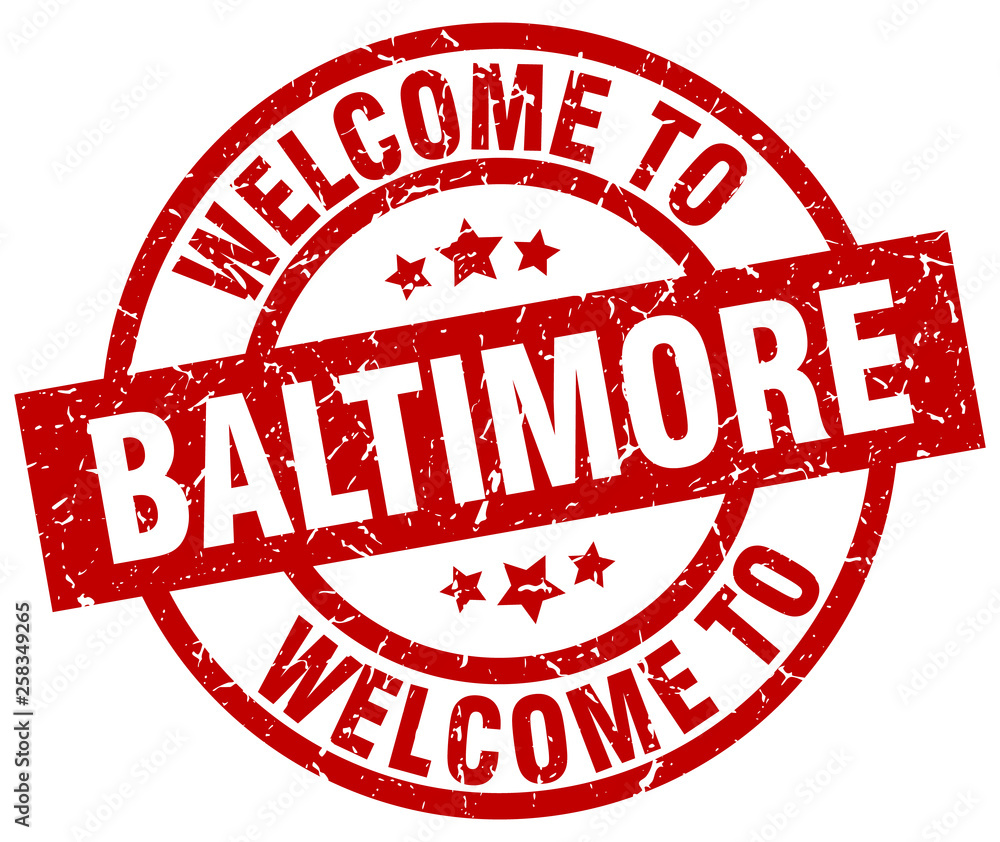 welcome to Baltimore red stamp welcome to Baltimore red stamp