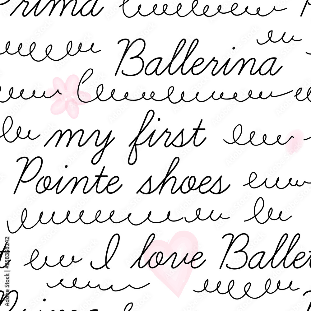 Doodle calligraphic vector seamless background. Simple cute ballet themed lettering pattern. Perfect for baby girlish design, kids fashion fabric prints, bedding and sleepwear. Doodle calligraphic vector seamless background. Simple cute ballet themed lettering pattern. Perfect for baby girlish design, kids fashion fabric prints, bedding and sleepwear.
