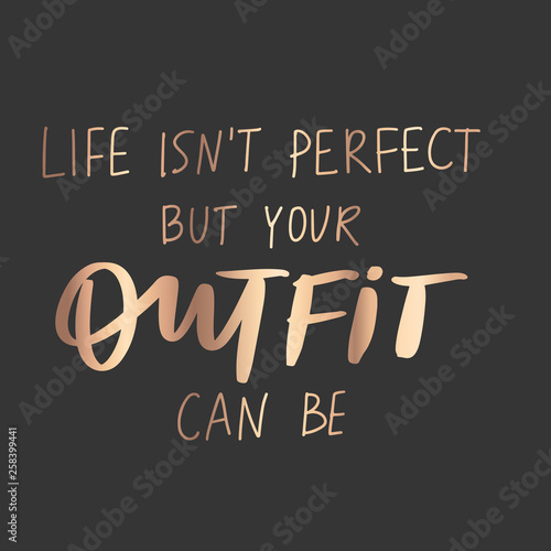 Vector hand drawn lettering phrase. Motivation and inspiration gold quote