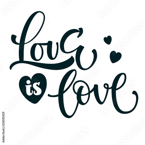 Gay Pride black text Love is Love with heart decor