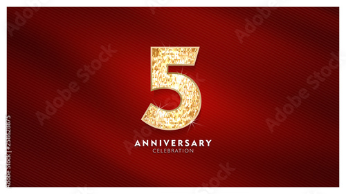  5th Anniversary celebration - Golden numbers  with red fabric background