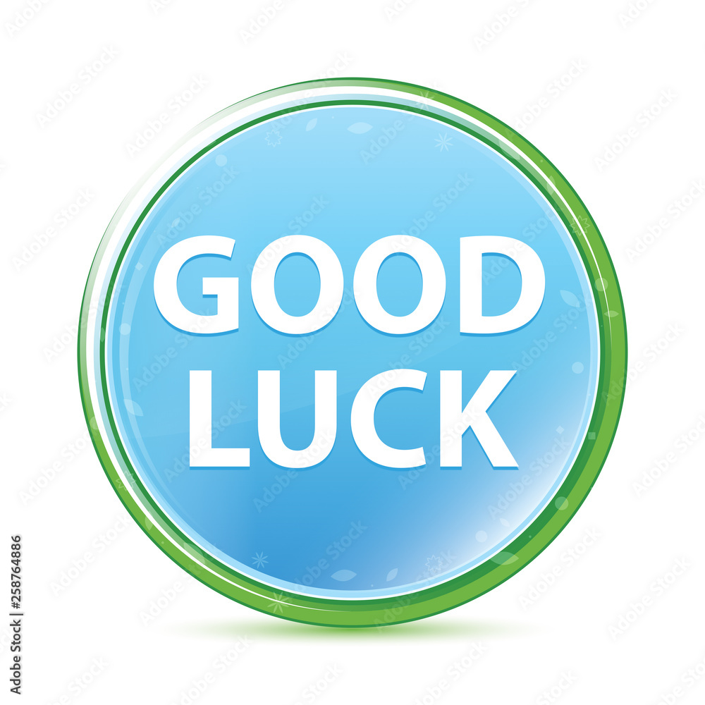 Good Luck natural aqua cyan blue round button Good Luck natural aqua cyan blue round button