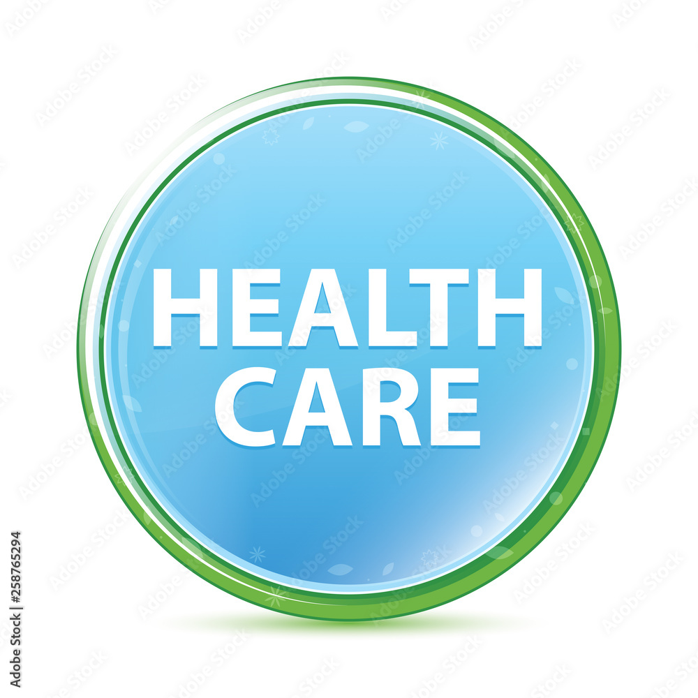 Health Care natural aqua cyan blue round button Health Care natural aqua cyan blue round button