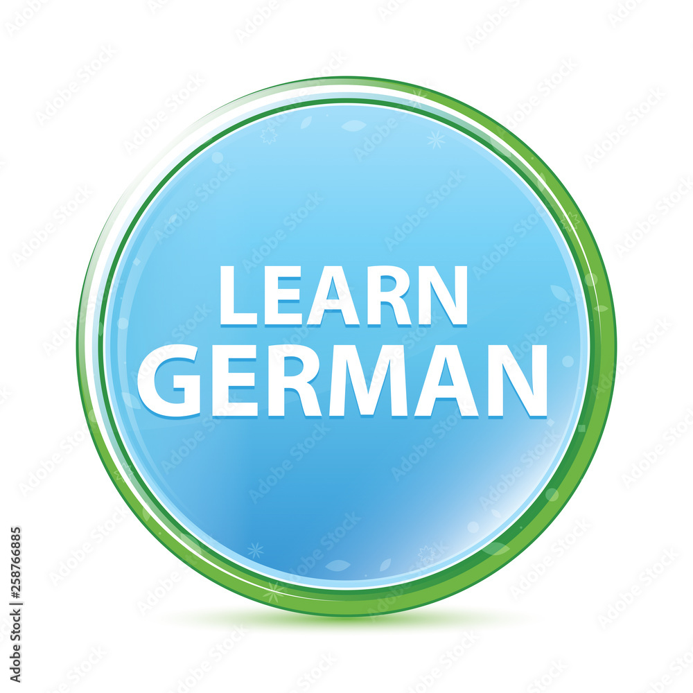 Learn German natural aqua cyan blue round button Learn German natural aqua cyan blue round button