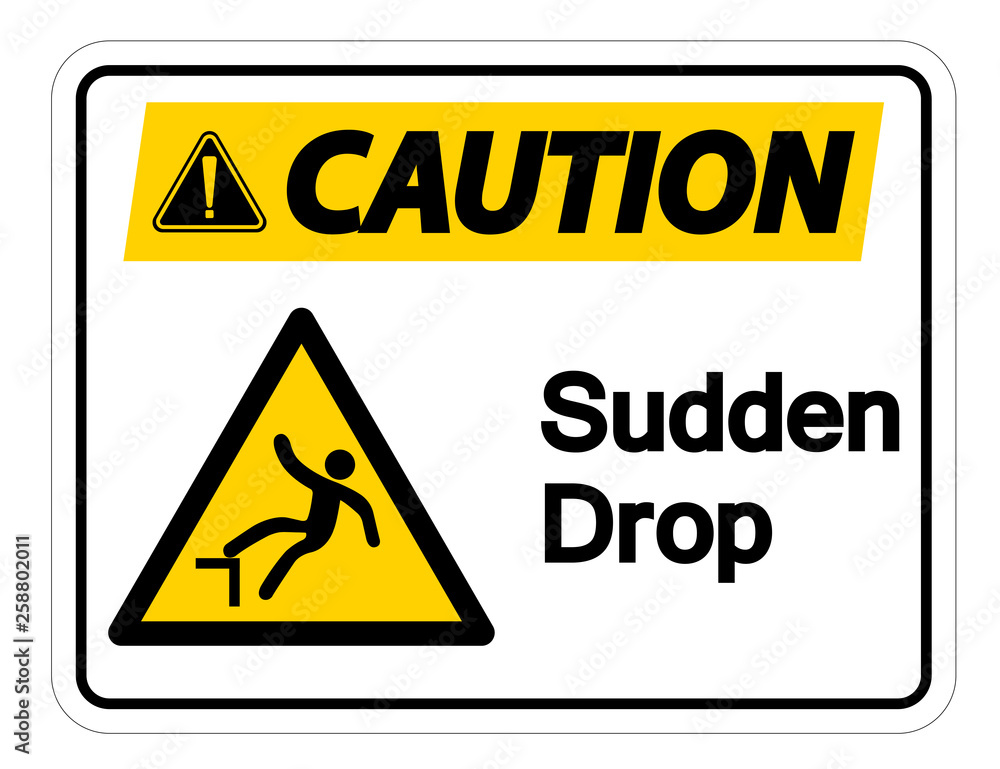 Caution Sudden Drop Symbol Sign On White Background,Vector Illustration Caution Sudden Drop Symbol Sign On White Background,Vector Illustration