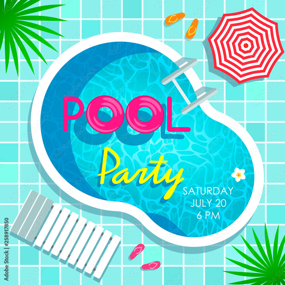 Bright poster invitation to a beach party by the pool. Top view of a swimming pool, parasol and sunbed. vector