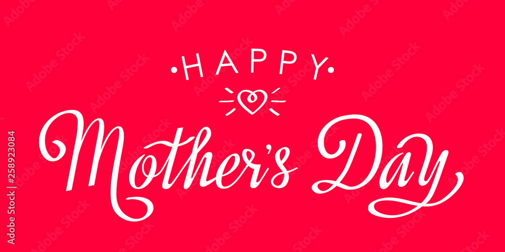 Handmade elegant inscription Happy Mother's Day on a pink background with a heart. flat vector