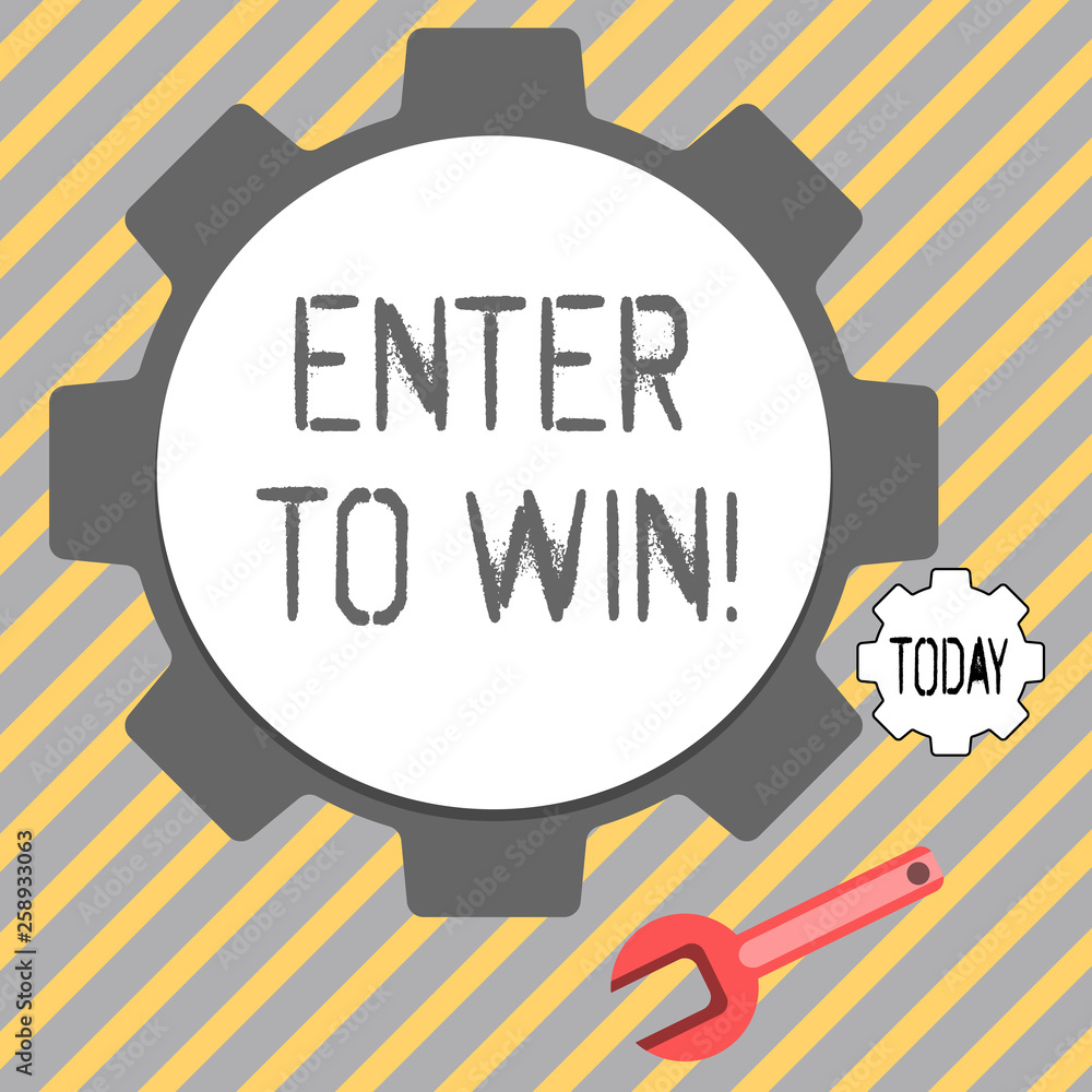 Writing note showing Enter To Win. Business concept for exchanging something value for prize chance winning prize Wheel Gear and Wrench Mechanical Tool for SEO and Web Icon Writing note showing Enter To Win. Business concept for exchanging something value for prize chance winning prize Wheel Gear and Wrench Mechanical Tool for SEO and Web Icon