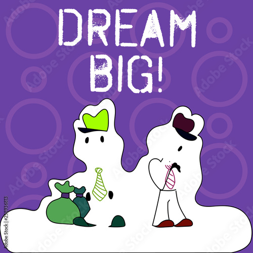 Handwriting text writing Dream Big. Conceptual photo seeking purpose for your life and becoming fulfilled in process Figure of Two Men Standing with Pouch Bag on White Sticker Style Snow Effect