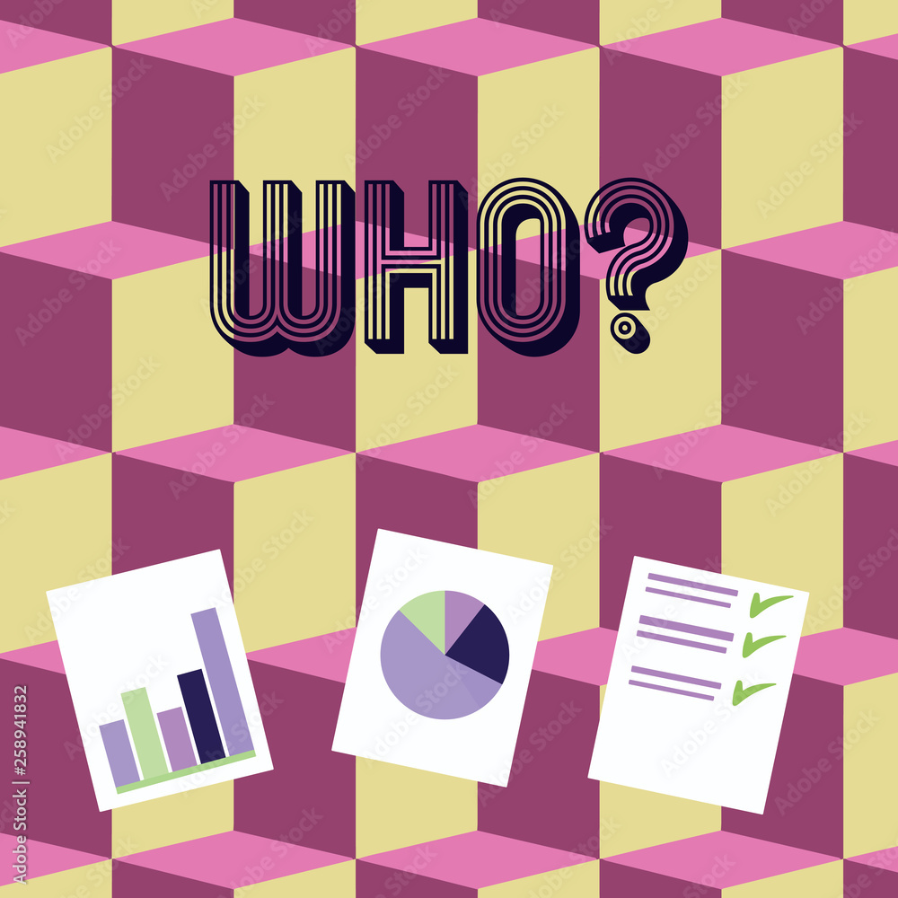 Writing note showing Whoquestion. Business concept for Asking for ...