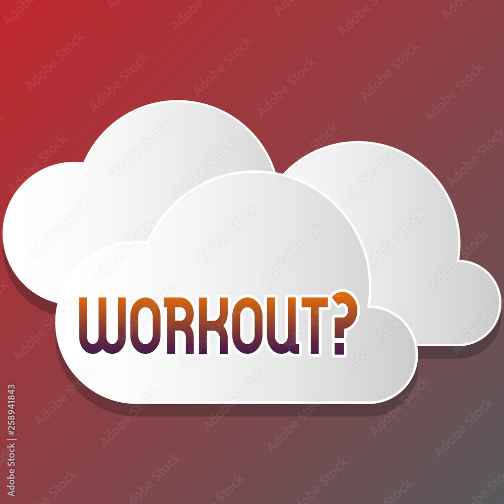 Text sign showing Workoutquestion. Business photo text Activity for wellness bodybuilding training exercising Blank White Fluffy Clouds Cut Out of Board Floating on Top of Each Other Text sign showing Workoutquestion. Business photo text Activity for wellness bodybuilding training exercising Blank White Fluffy Clouds Cut Out of Board Floating on Top of Each Other