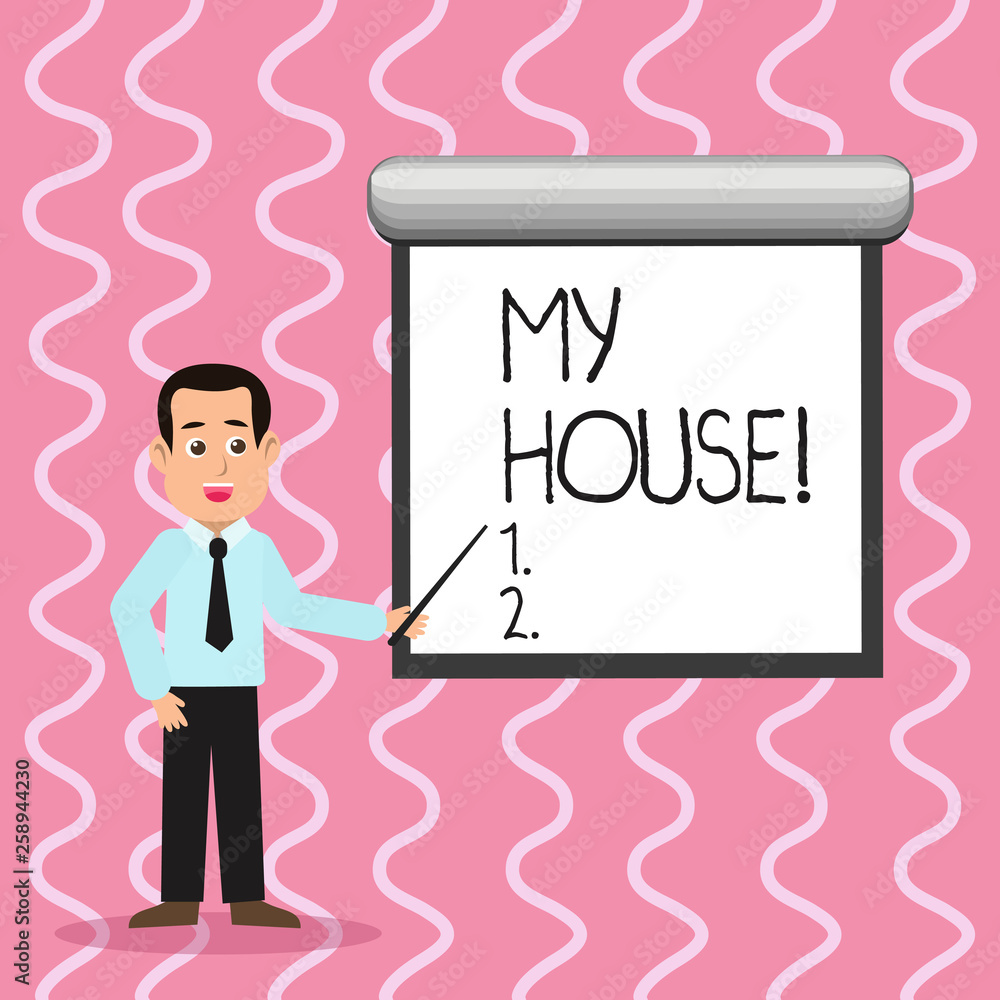 Text sign showing My House. Business photo text place you can feel comfortable cooking living and sleeping in Man in Necktie Talking Holding Stick Pointing to Blank White Screen on Wall Text sign showing My House. Business photo text place you can feel comfortable cooking living and sleeping in Man in Necktie Talking Holding Stick Pointing to Blank White Screen on Wall