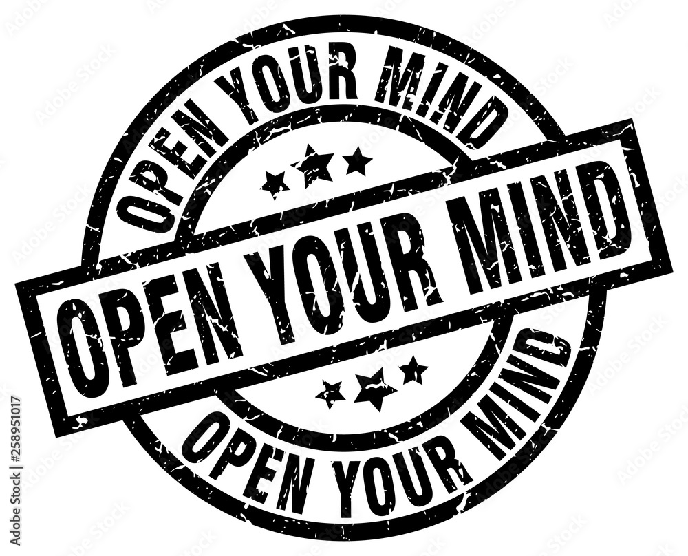 open your mind round grunge black stamp open your mind round grunge black stamp