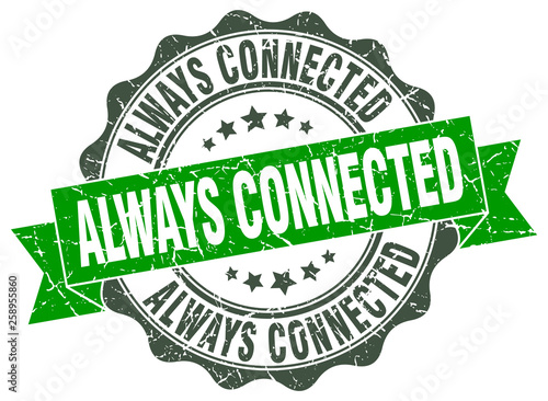 always connected stamp. sign. seal