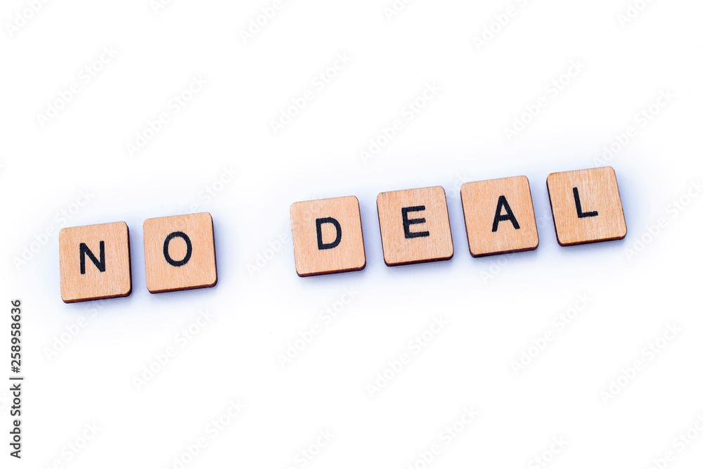 NO DEAL NO DEAL