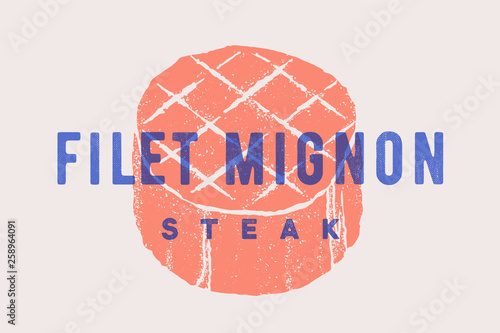 Steak, Filet Mignon. Poster with steak silhouette