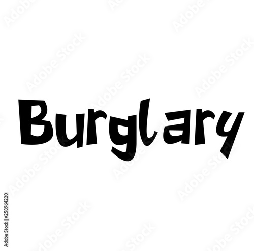 BURGLARY stamp on white