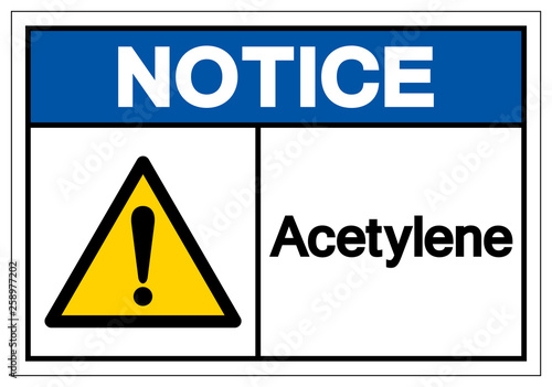 Notice acetylene Symbol Sign, Vector Illustration, Isolate On White Background Label .EPS10