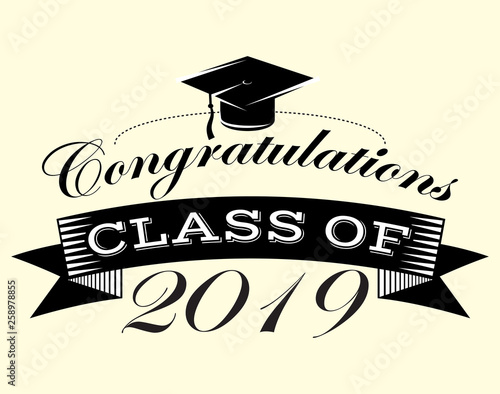 Graduation vector Class of 2019 Congrats grad Congratulations Graduate