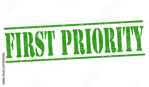 First priority sign or stamp