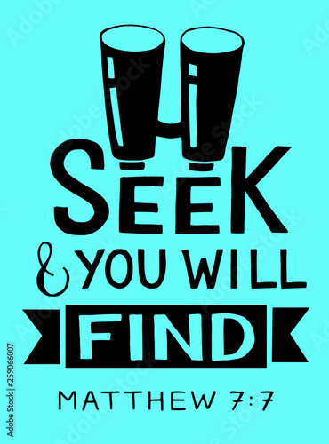 Hand lettering with bible verse Seek and you will find on blue background
