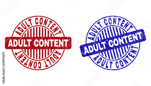 Grunge ADULT CONTENT round stamp seals isolated on a white background. Round seals with grunge texture in red and blue colors.